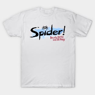 Spider! T-Shirt